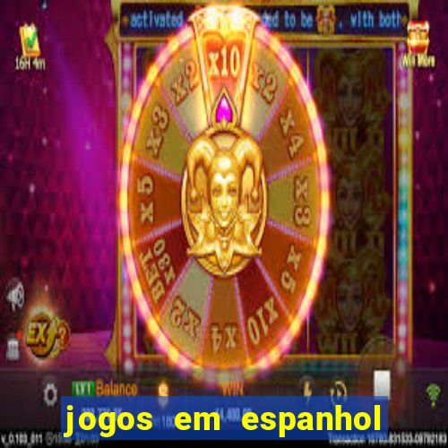 jogos em espanhol para sala de aula